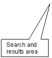 Rectangular Callout: Search and results area