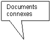 Rectangular Callout: Documents connexes